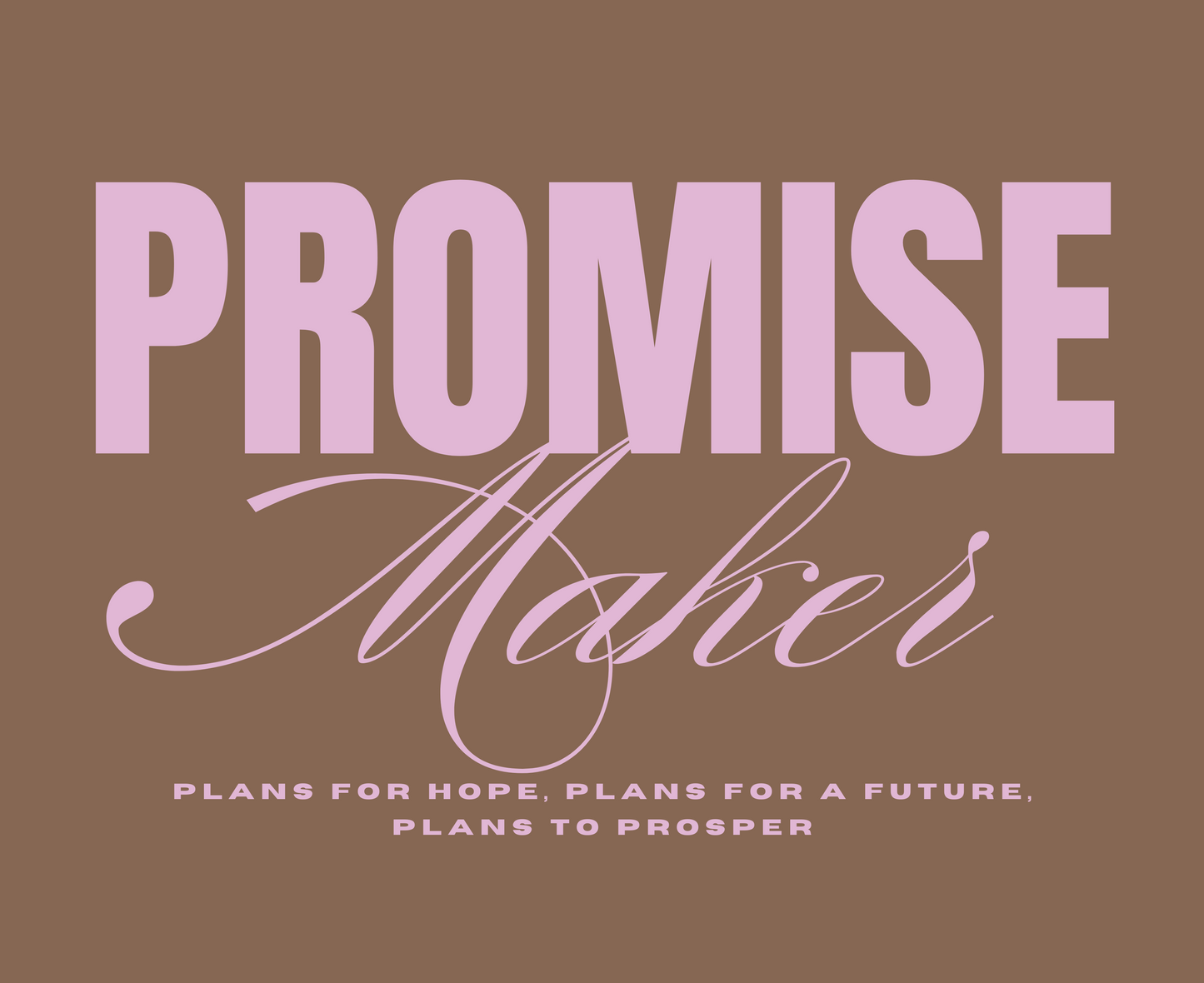 Promise Maker Hoodie